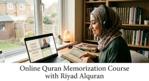 Online Quran memorization course by Riyad Alquran